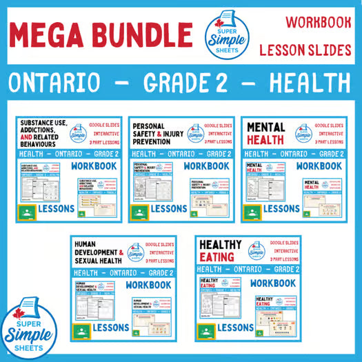 Grade 2 - Ontario Health - Lessons/Workbook Mega Bundle
