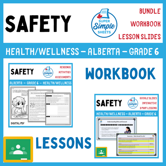 Safety - Grade 6 - Alberta Health and Wellness - Lessons/Workbook Bundle