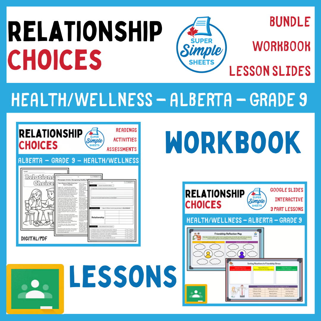 Grade 9 - Relationship Choices Unit - Alberta Health - Lessons/Workbook Bundle