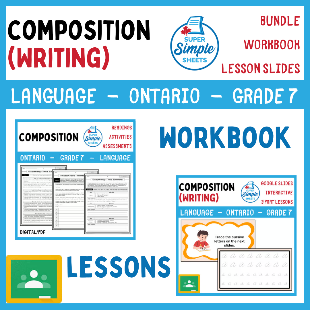 Grade 7 - Composition (Writing) Unit - Ontario Language - Lesson/Workbook Bundle
