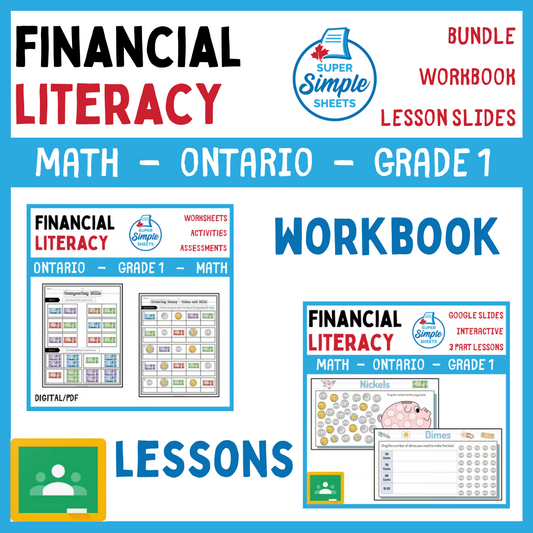 Grade 1 - Financial Literacy Unit - Ontario Math - Lesson/Workbook Bundle