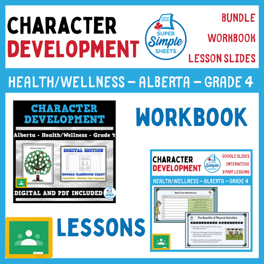 Character Development - Grade 4 - Alberta Health - Lessons/Workbook Bundle