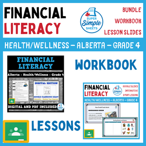 Financial Literacy - Grade 4 - Alberta Health - Lessons/Workbook Bundle