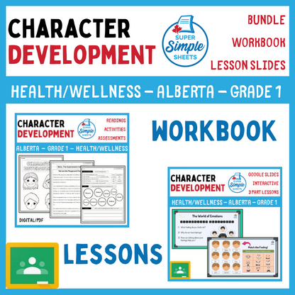 Character Development - Grade 1 - Alberta Health - Lessons/Workbook Bundle