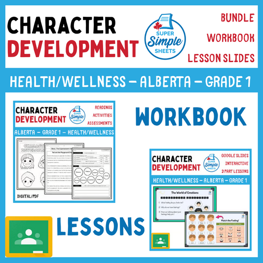 Character Development - Grade 1 - Alberta Health - Lessons/Workbook Bundle