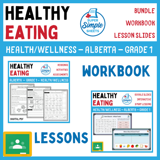 Healthy Eating - Grade 1 - Alberta Health and Wellness - Lessons/Workbook Bundle