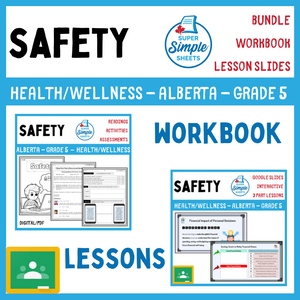 Safety - Grade 5 - Alberta Health and Wellness - Lessons/Workbook Bundle