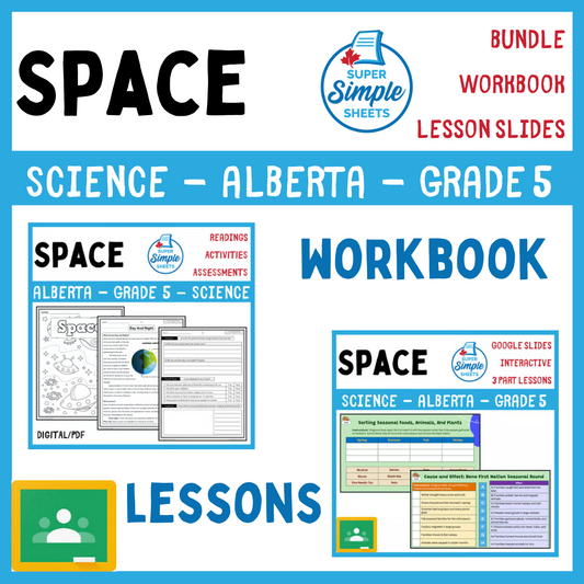 Grade 5 - Space Unit - Alberta Science - Lesson/Workbook Bundle