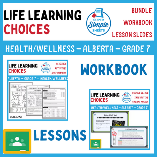Life Learning Choices - Grade 7 - Alberta Health - Lessons/Workbook Bundle