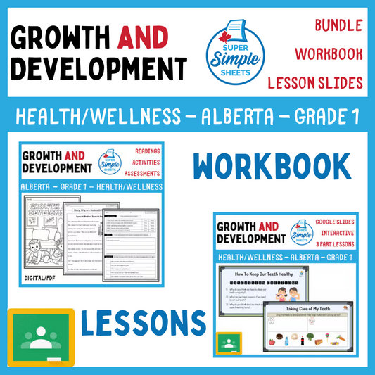 Growth and Development - Grade 1 - Alberta Health - Lessons/Workbook Bundle