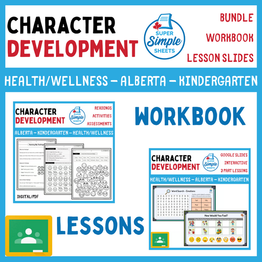 Character Development - Kindergarten - Alberta Health - Lessons/Workbook Bundle