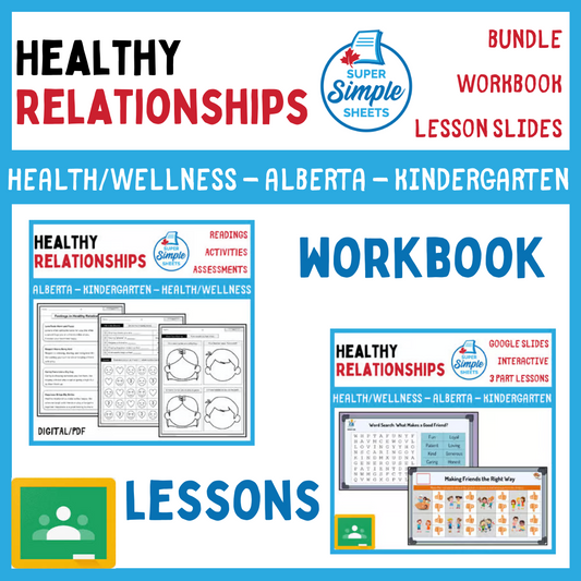 Healthy Relationships - Kindergarten - Alberta Health - Lessons/Workbook Bundle