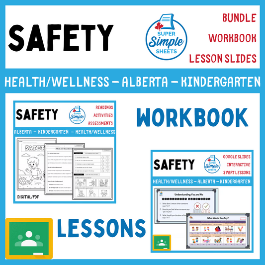 Safety - Kindergarten - Alberta Health and Wellness - Lessons/Workbook Bundle