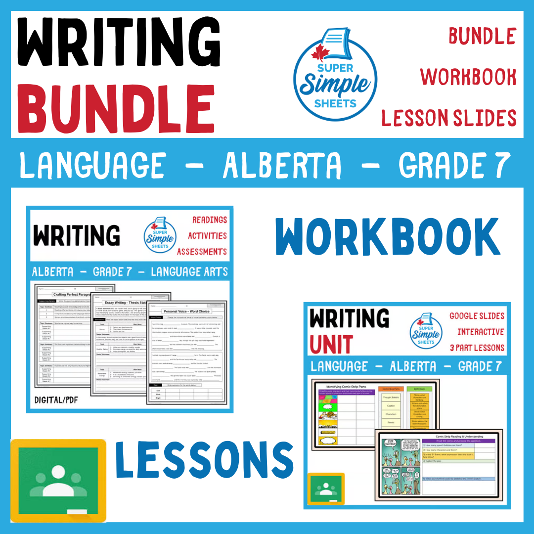 Grade 7 - Writing Unit - Alberta Language ELA - Lesson/Workbook Bundle