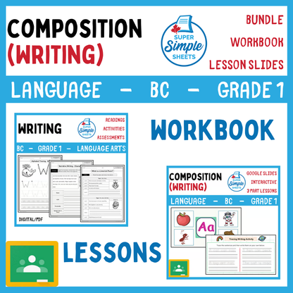 Grade 1 - Composition (Writing) Unit - BC Language - Lesson/Workbook Bundle