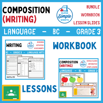 Grade 3 - Composition (Writing) Unit - BC Language - Lesson/Workbook Bundle