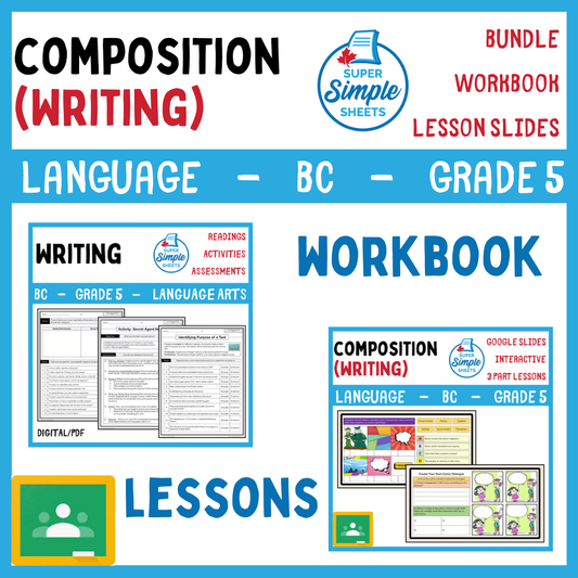 Grade 5 - Composition (Writing) Unit - BC Language - Lesson/Workbook Bundle