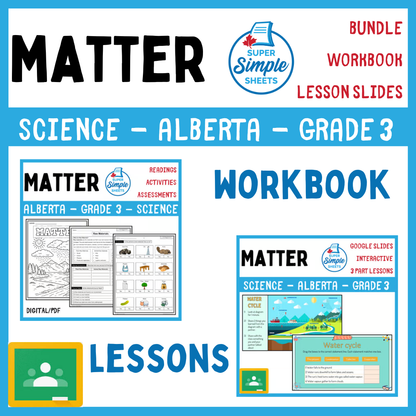 Grade 3 - Matter Unit - Alberta Science - Lesson/Workbook Bundle