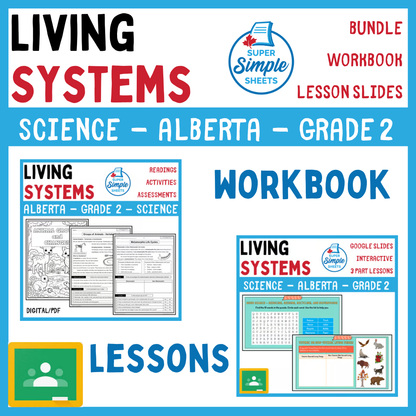 Grade 2 - Living Systems - Alberta Science - Lesson/Workbook Bundle