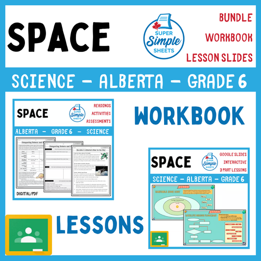 Grade 6 - Space Unit - Alberta Science - Lesson/Workbook Bundle