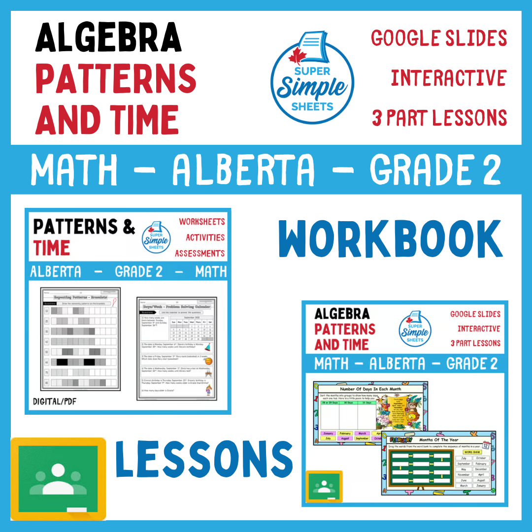 Grade 2 - Algebra - Patterns & Time - Alberta Math - Lesson/Workbook Bundle