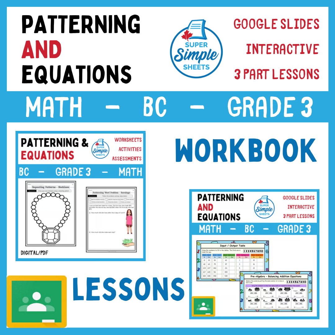 Grade 3 - Patterning and Equations Unit - BC Math - Lesson/Workbook Bundle