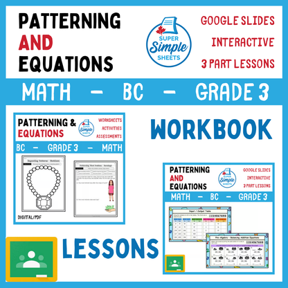 Grade 3 - Patterning and Equations Unit - BC Math - Lesson/Workbook Bundle