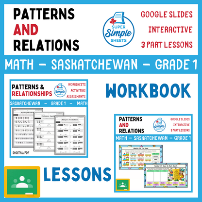 Grade 1 - Patterns and Relations - Saskatchewan Math - Lesson/Workbook Bundle