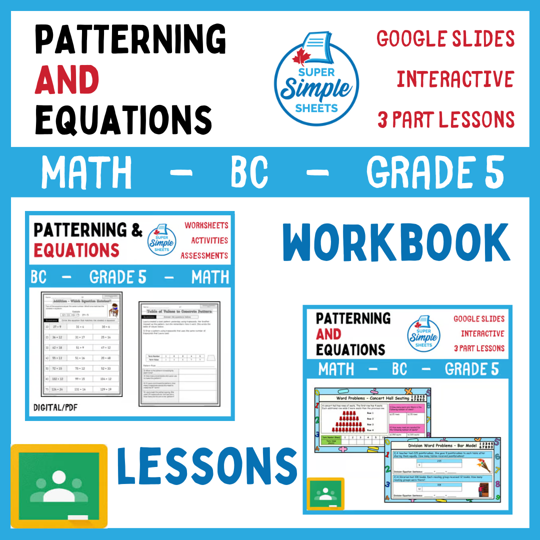 Grade 5 - Patterning and Equations Unit - BC Math - Lesson/Workbook Bundle