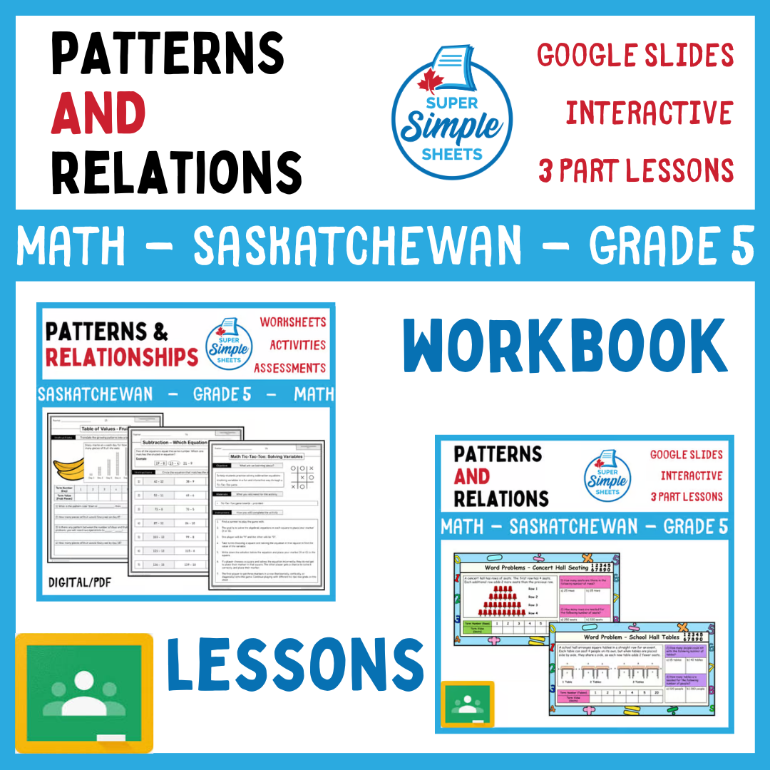 Grade 5 - Patterns and Relations - Saskatchewan Math - Lesson/Workbook Bundle