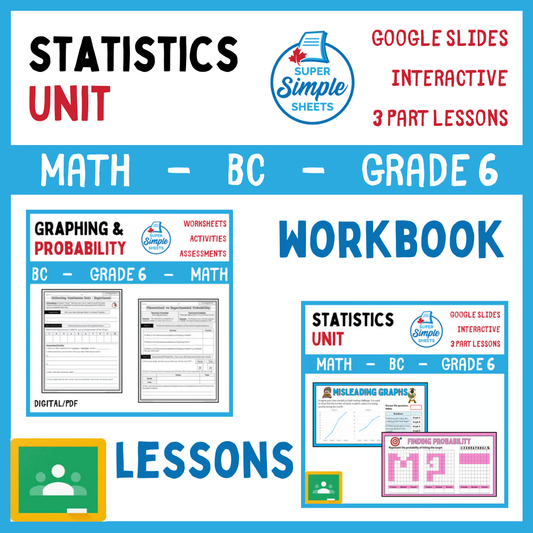 Grade 6 - Statistics Unit - BC Math - Lesson/Workbook Bundle