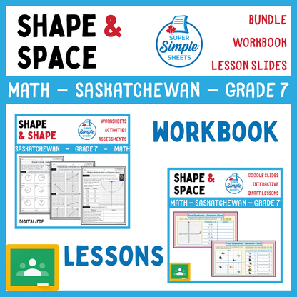Grade 7 - Shape and Space Unit - Saskatchewan Math - Lesson/Workbook Bundle