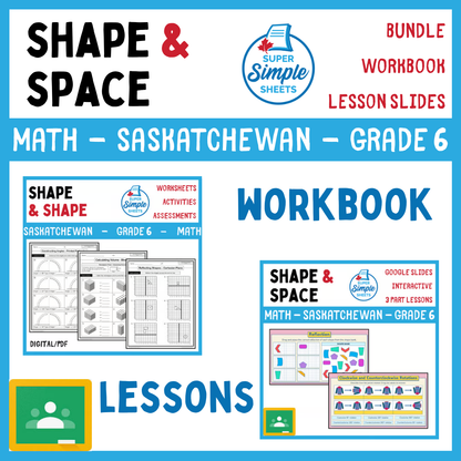 Grade 6 - Shape and Space Unit - Saskatchewan Math - Lesson/Workbook Bundle