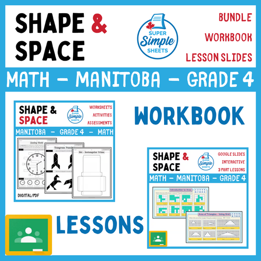 Grade 4 - Shape and Space Unit - Manitoba Math - Lesson/Workbook Bundle