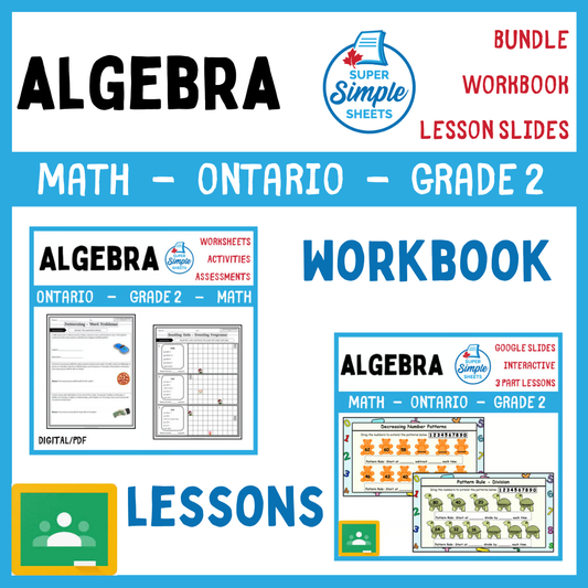 Grade 2 - Algebra - Patterns, Equations - Ontario Math - Lesson/Workbook Bundle