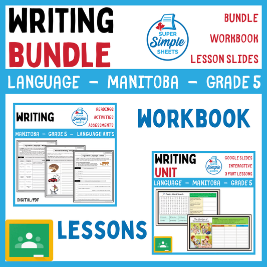 Grade 5 - Writing Unit - Manitoba Language - Lesson/Workbook Bundle