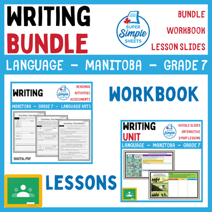 Grade 7 - Writing Unit - Manitoba Language - Lesson/Workbook Bundle