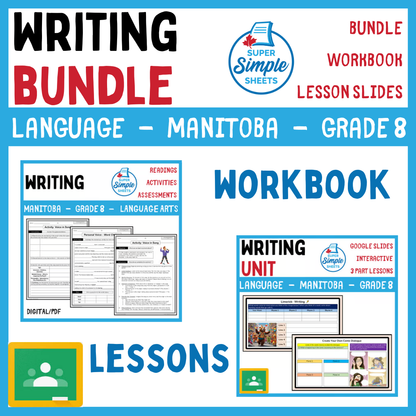 Grade 8 - Writing Unit - Manitoba Language - Lesson/Workbook Bundle