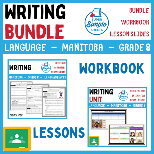 Grade 8 - Writing Unit - Manitoba Language - Lesson/Workbook Bundle