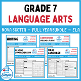 Nova Scotia Grade 7 Language Arts ELA - FULL YEAR BUNDLE