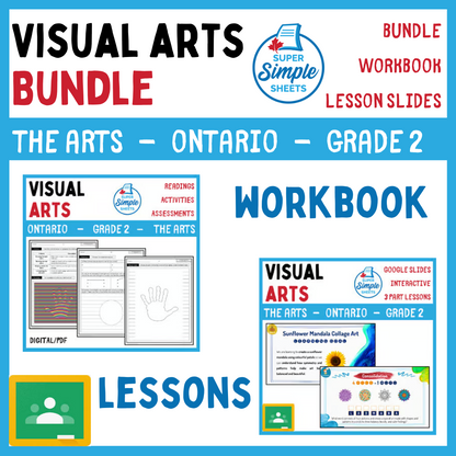 Visual Arts - Ontario The Arts Curriculum - Grade 2 - Lesson/Workbook Bundle