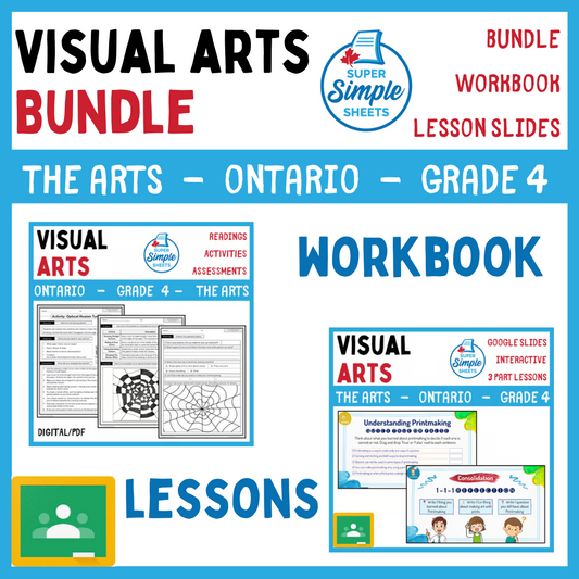 Grade 4 - Visual Arts - Ontario The Arts Curriculum - Lesson/Workbook Bundle