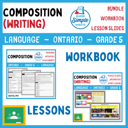 Grade 5 - Composition (Writing) Unit - Ontario Language - Lesson/Workbook Bundle