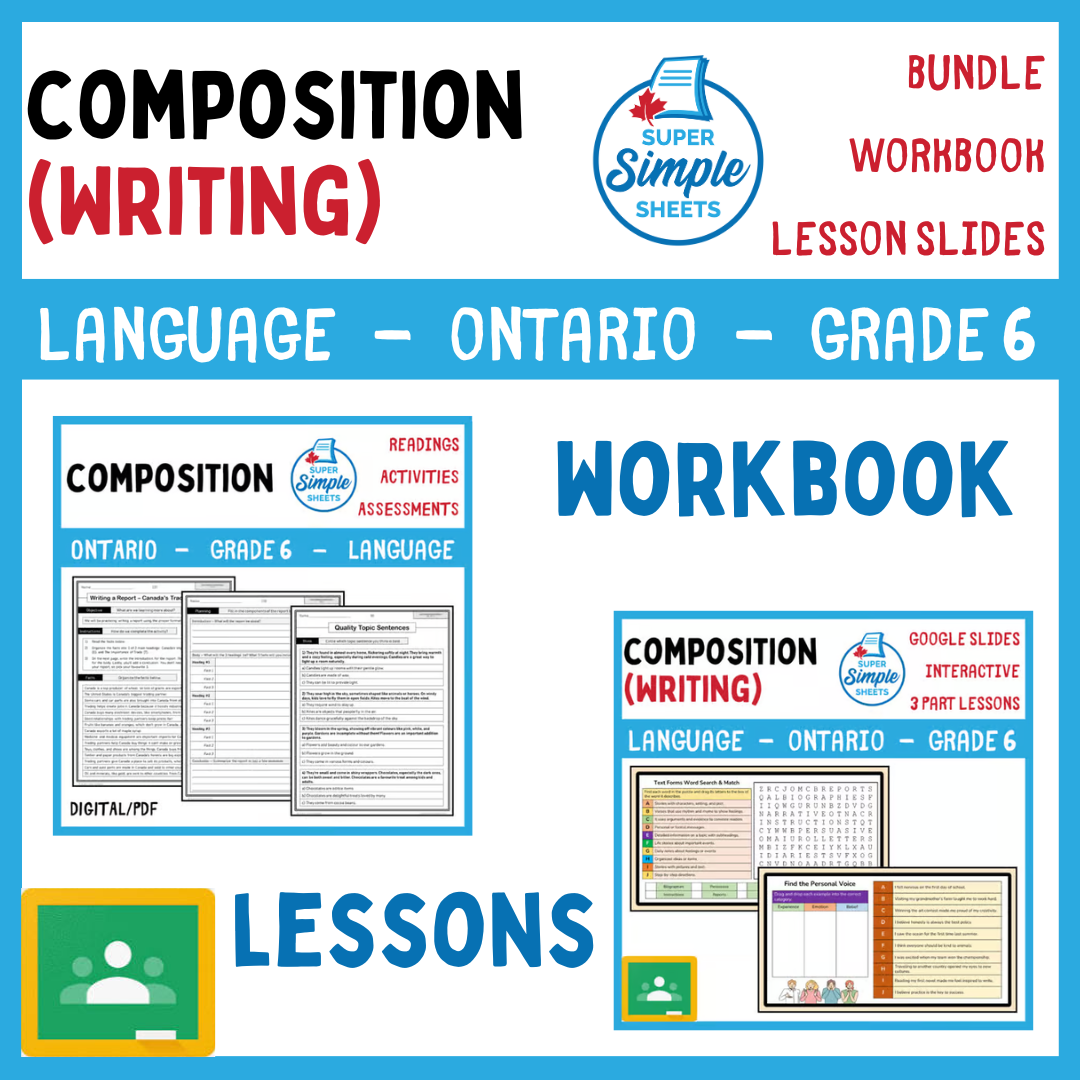 Grade 6 - Composition (Writing) Unit - Ontario Language - Lesson/Workbook Bundle