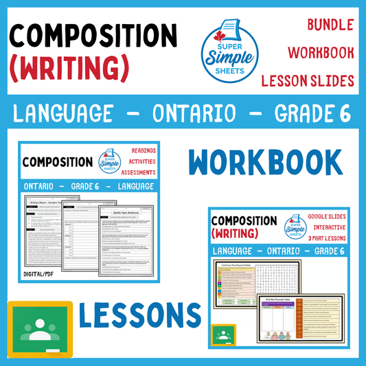 Grade 6 - Composition (Writing) Unit - Ontario Language - Lesson/Workbook Bundle