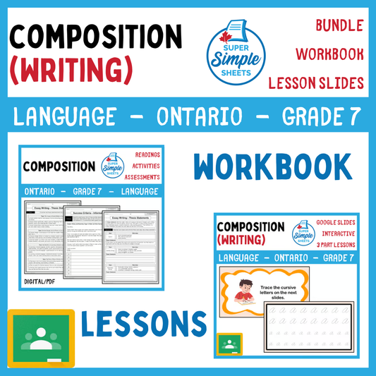 Grade 7 - Composition (Writing) Unit - Ontario Language - Lesson/Workbook Bundle