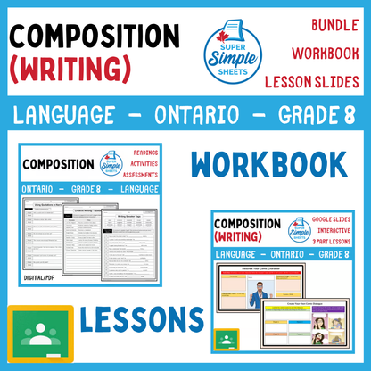 Grade 8 - Composition (Writing) Unit - Ontario Language - Lesson/Workbook Bundle
