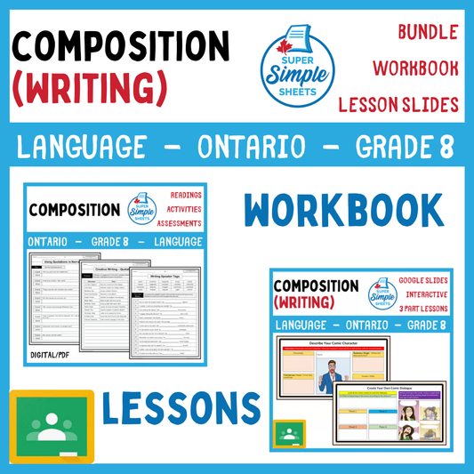 Grade 8 - Composition (Writing) Unit - Ontario Language - Lesson/Workbook Bundle