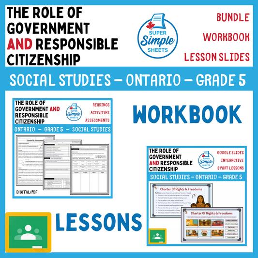 Role of Government & Responsible Citizenship - Ontario Social Studies Grade 5 - Lesson/Workbook Bundle