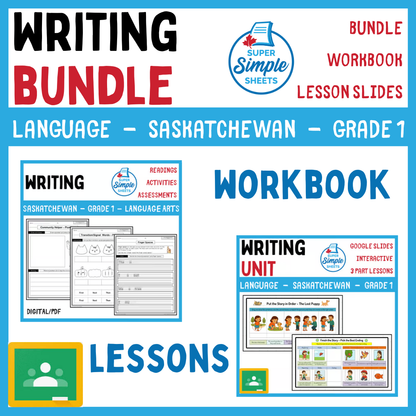 Grade 1 - Writing Unit - Saskatchewan Language - Lesson/Workbook Bundle